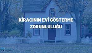 Kiracı, Satışa Çıkartılan Evi Göstermek Zorunda Mı?