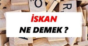 İskan Nedir?